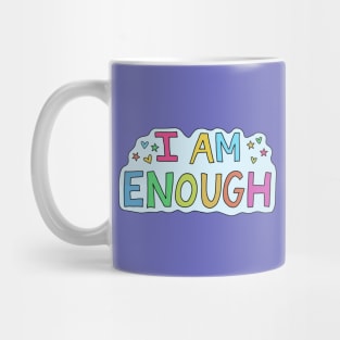 I am Enough Mug